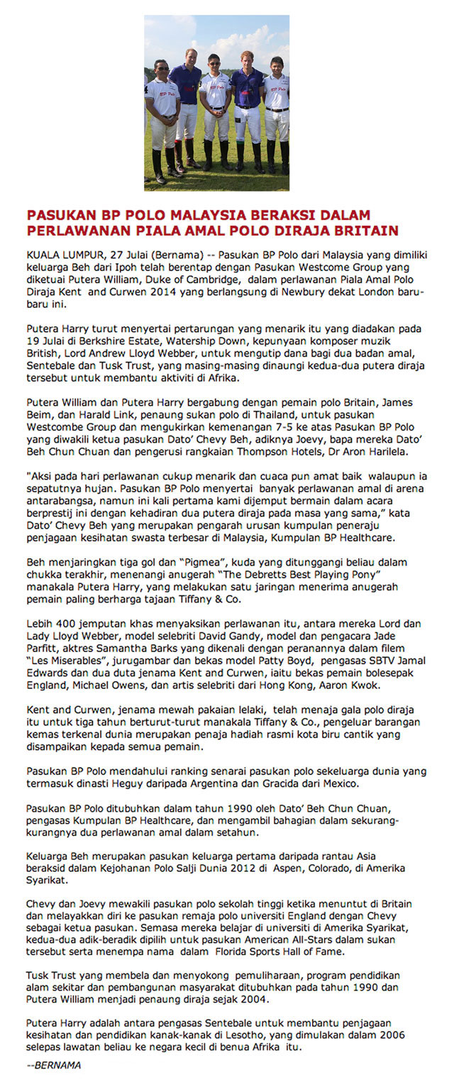 Write Up In Bernama Bahasa Malaysia Version For Bp Polo S Participation In Kent And Curwen Royal Charity Polo Bp Polo Club Malaysia